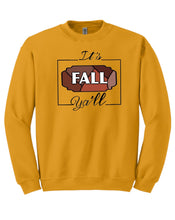 Load image into Gallery viewer, It’s Fall Y’all Sweatshirt
