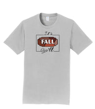 Load image into Gallery viewer, It’s Fall Y’all Tee
