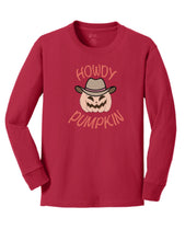 Load image into Gallery viewer, Youth Howdy Pumpkin Long Sleeve Tee
