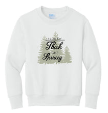 Load image into Gallery viewer, Thick &amp; Sprucy Sweatshirt
